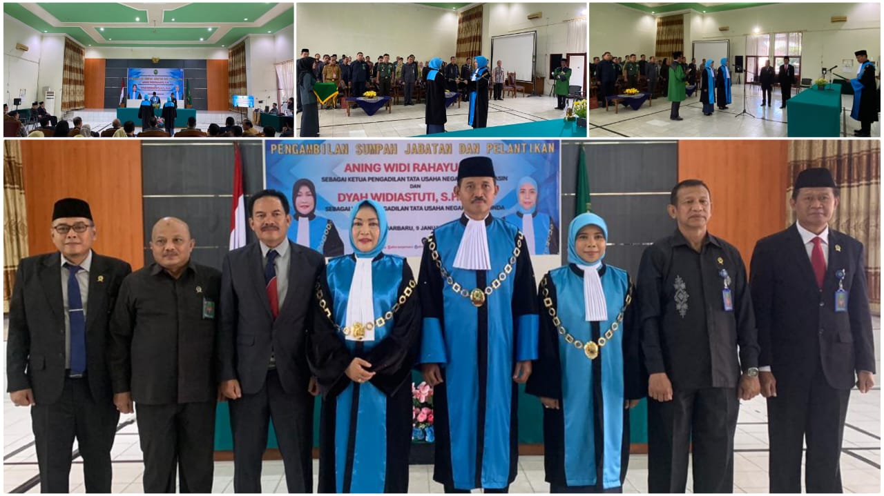 Pengambilan Sumpah Jabatan dan Pelantikan Ketua Pengadilan TUN Banjarmasin dan Ketua Pengadilan TUN Samarinda